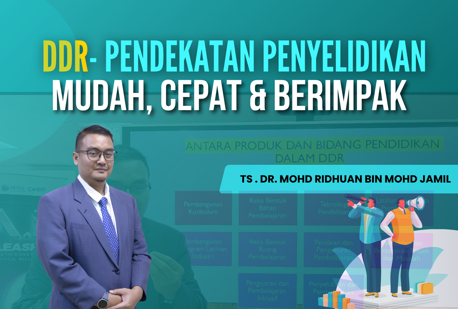 DDR- Pendekatan Penyelidikan Mudah, Cepat dan Berimpak